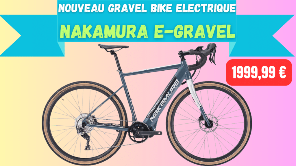 Intersport frappe fort avec son tout premier gravel électrique : Le E-Gravel Nakamura !