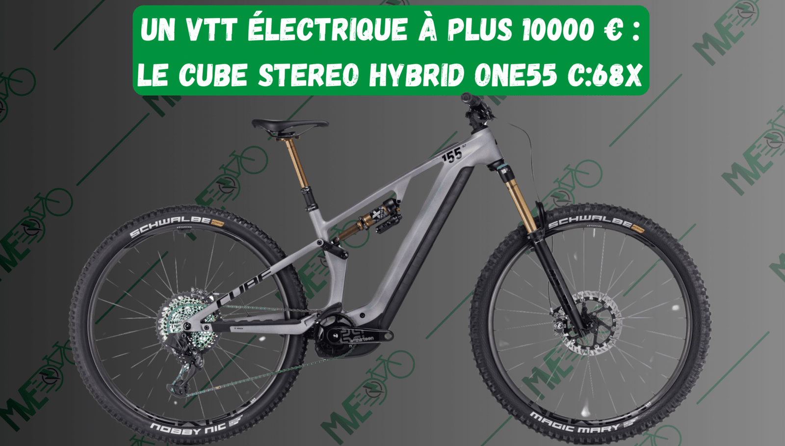 Cube Stereo Hybrid One55 C:68X à plus de 10000 €