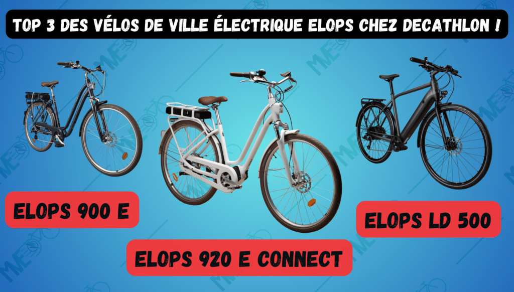 Top 3 vélos de ville électriques Elops