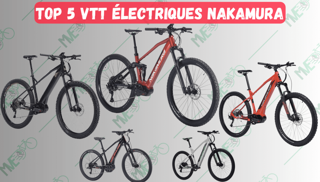 Les 5 meilleurs VTT lectriques Nakamura de 2024