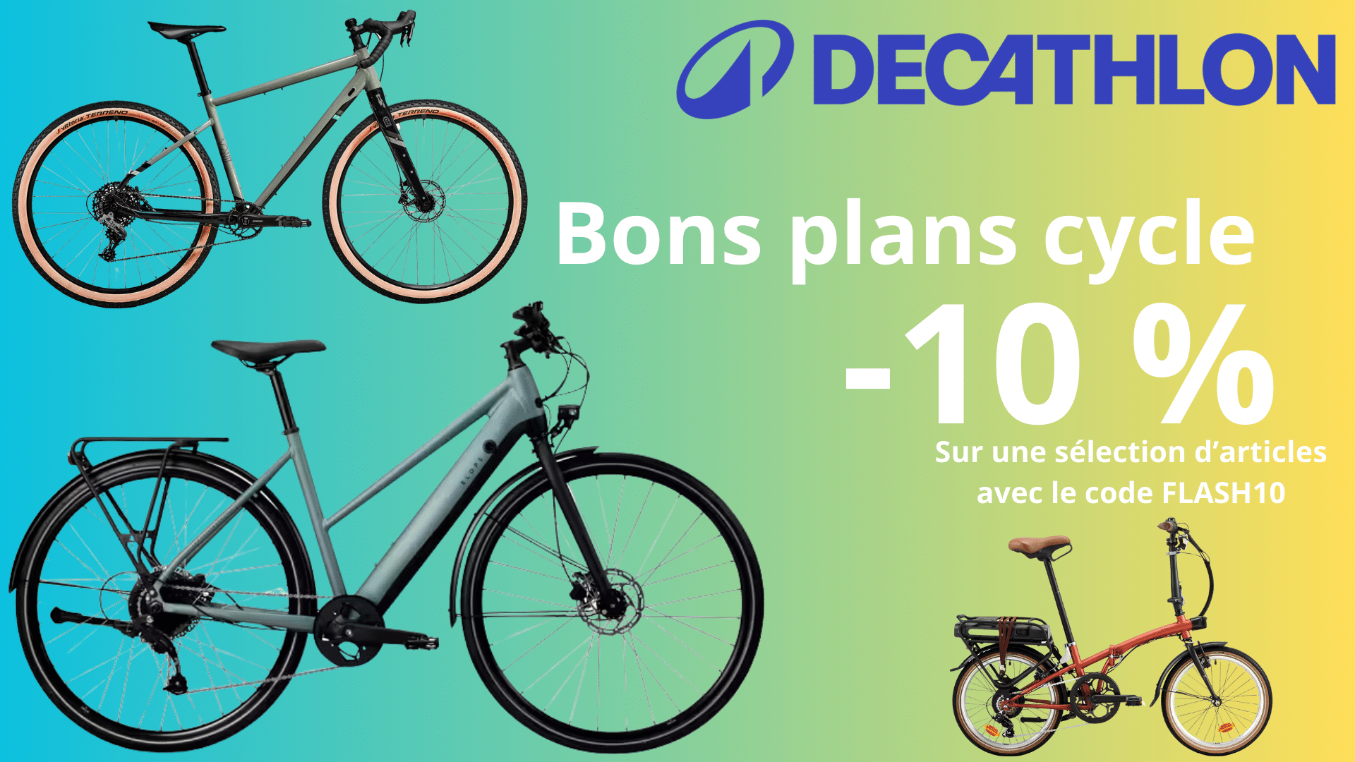 Code FLASH10 -10 % chez Decathlon sur une sélection de vélos jusqu'au 31 mars